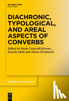 Cotticelli-Kurras, Paola - Diachronic, Typological, and Areal Aspects of Converbs
