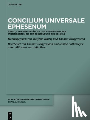 Kinzig, Wolfram - Concilium Universale Ephesenum