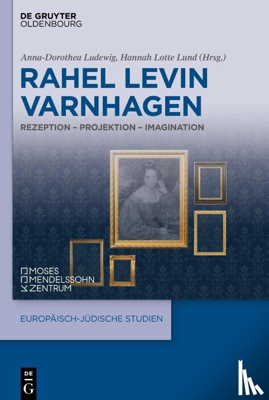  - Rahel Levin Varnhagen