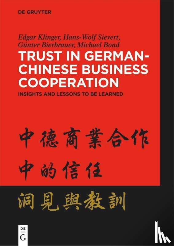 Klinger, Edgar, Sievert, Hans-Wolf, Bierbrauer, Gunter, Bond, Michael Harris - Trust in German-Chinese Business Cooperation