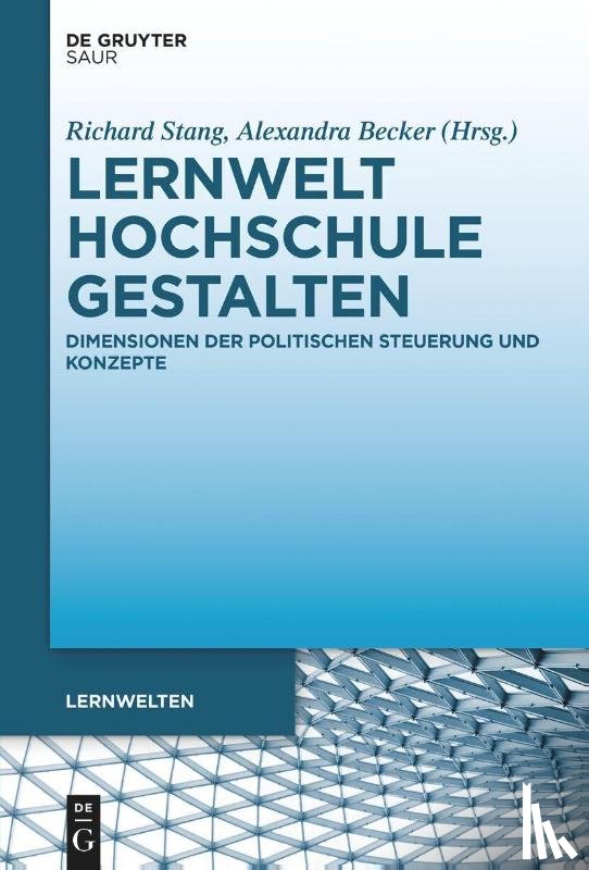  - Lernwelt Hochschule gestalten