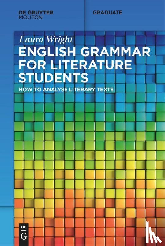 Wright, Laura - English Grammar for Literature Students