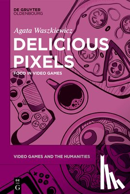 Waszkiewicz, Agata - Delicious Pixels