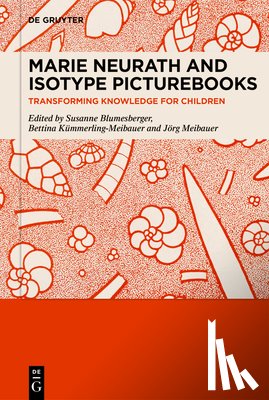  - Marie Neurath and Isotype Picturebooks