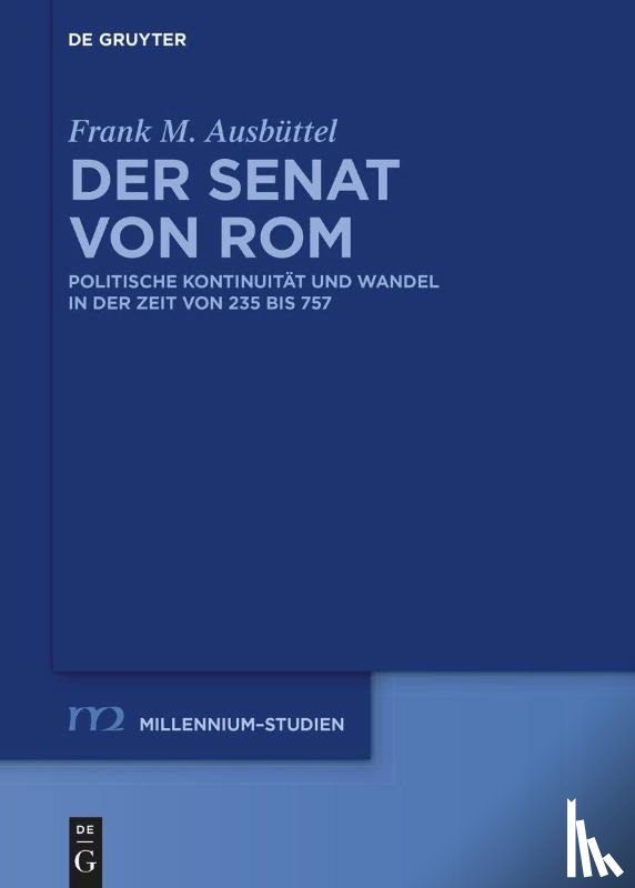 Ausbüttel, Frank M - Der Senat von Rom
