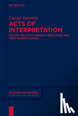 Janowitz, Naomi - Acts of Interpretation