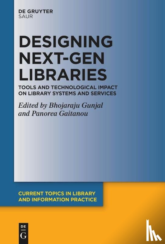  - Designing Next-Gen Libraries