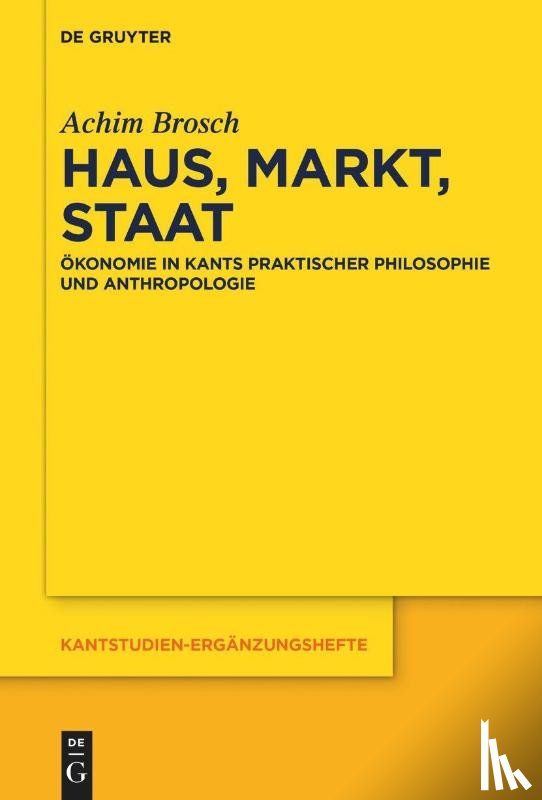 Brosch, Achim - Haus, Markt, Staat