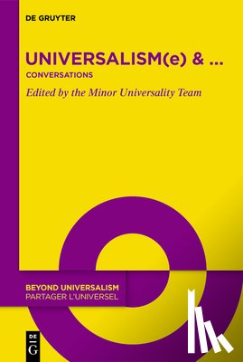 Cohen, Elsie - Universalism(e) & ...: Conversations