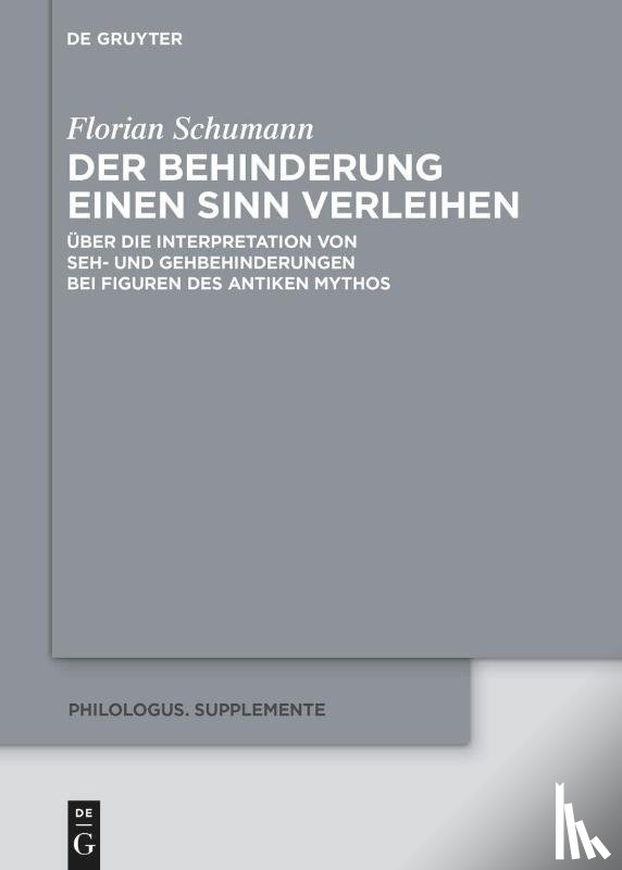 Schumann, Florian - Der Behinderung einen Sinn verleihen