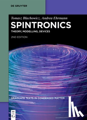 Blachowicz, Tomasz, Ehrmann, Andrea - Spintronics