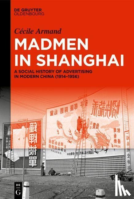 Armand, Cécile - Madmen in Shanghai