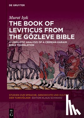 Isik, Murat - The Book of Leviticus from the Gozleve Bible