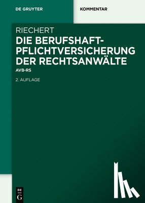 Riechert, Stefan - Die Berufshaftpflichtversicherung der Rechtsanwälte