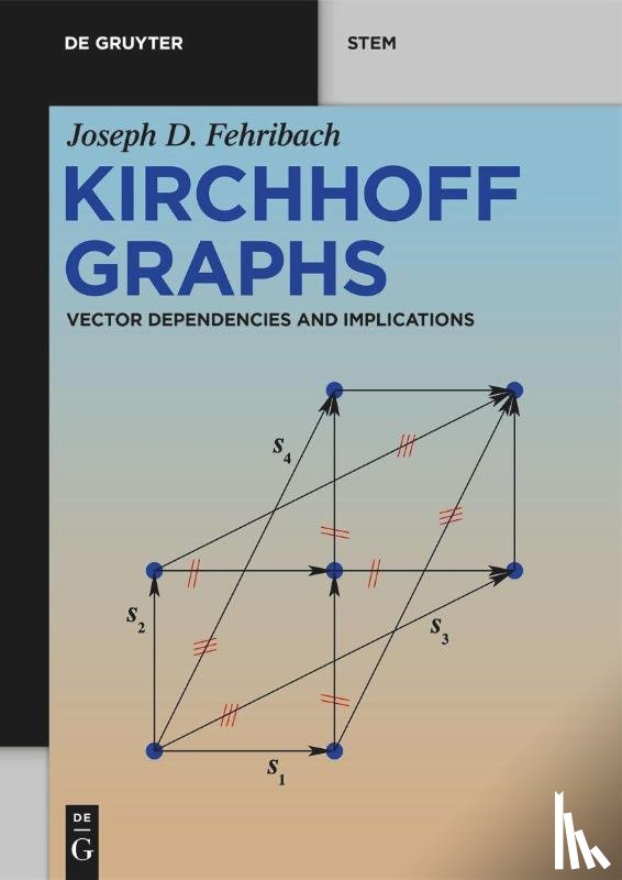 Fehribach, Joseph D. - Kirchhoff Graphs