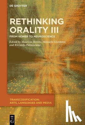  - Rethinking Orality III