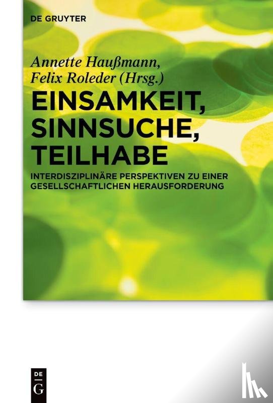  - Einsamkeit, Sinnsuche, Teilhabe