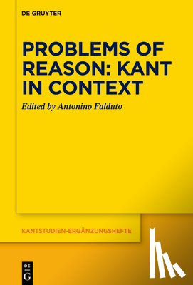  - Problems of Reason: Kant in Context