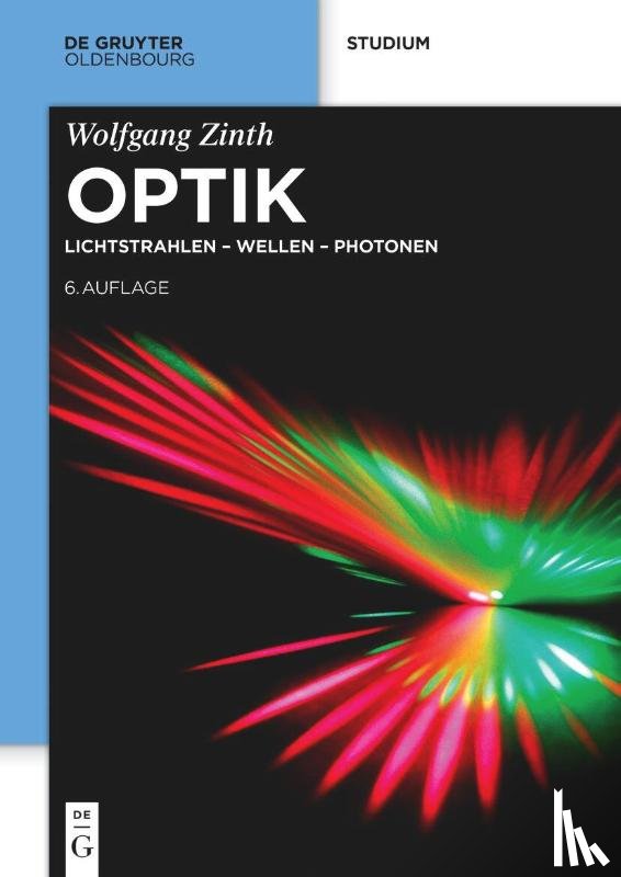 Zinth, Wolfgang - Optik