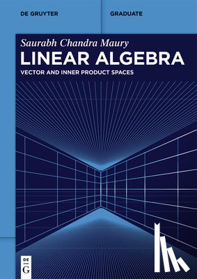 Maury, Saurabh Chandra - Linear Algebra