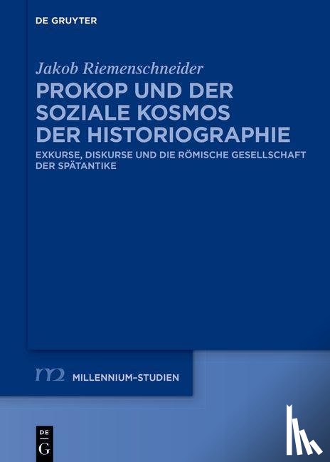 Riemenschneider, Jakob - Prokop und der soziale Kosmos der Historiographie