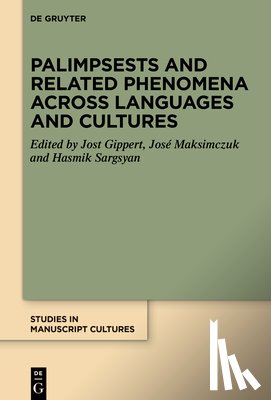  - Palimpsests and Related Phenomena across Languages and Cultures