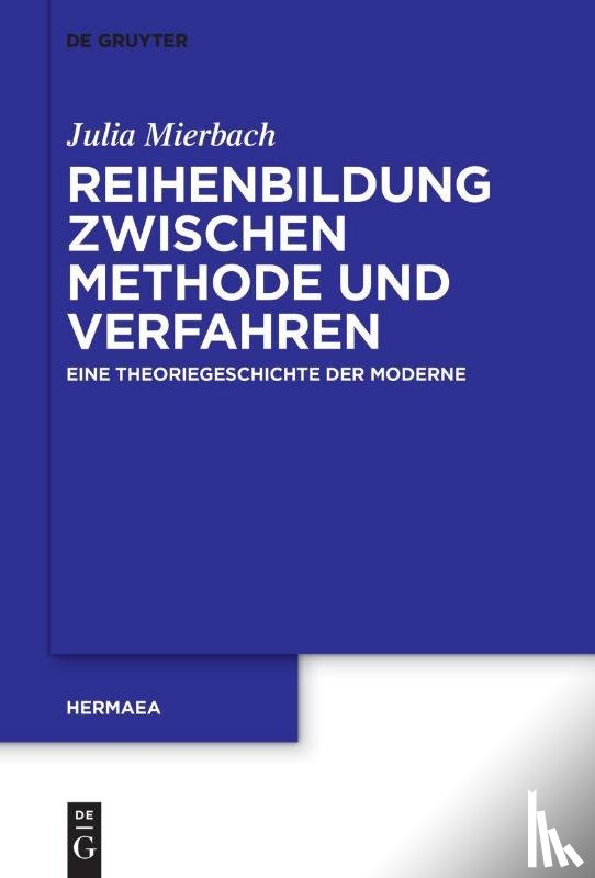 Mierbach, Julia - Reihenbildung zwischen Methode und Verfahren
