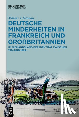 Gronau, Mathis J. - Deutsche Minderheiten in Frankreich und Grobritannien