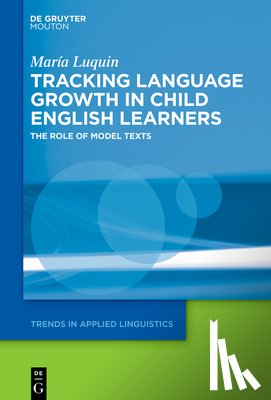 Luquin, María - Luquin, M: Tracking Language Growth in Child Engl. Learners