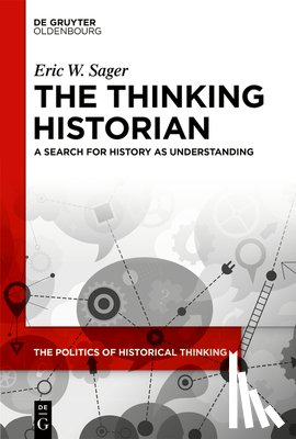 Sager, Eric W. - The Thinking Historian