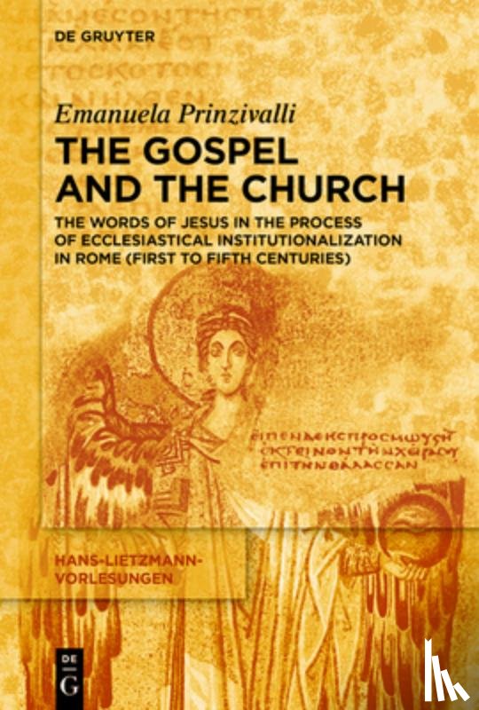 Prinzivalli, Emanuela - The Gospel and the Church