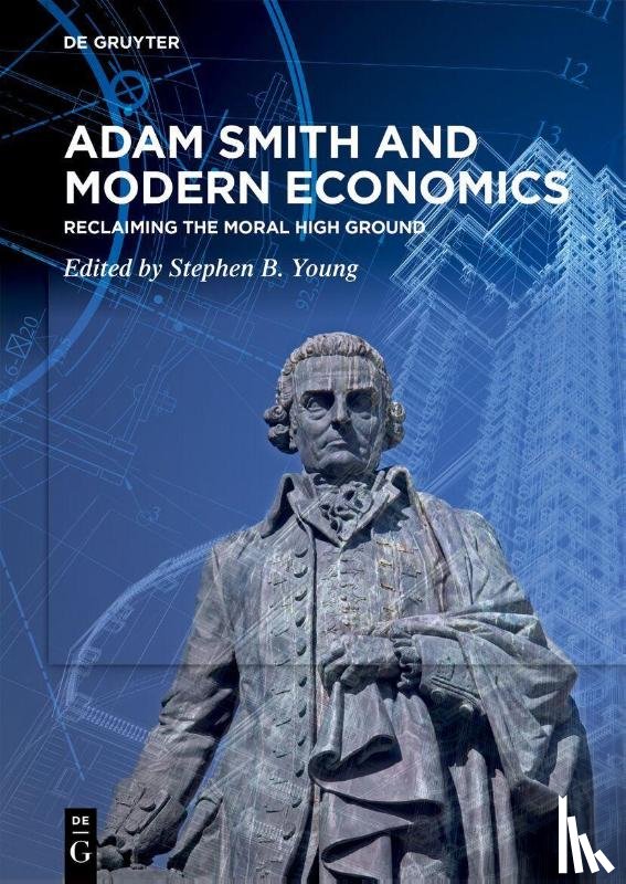 Young, Stephen B. - Adam Smith and Modern Economics