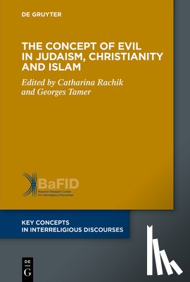  - The Concept of Evil in Judaism, Christianity and Islam