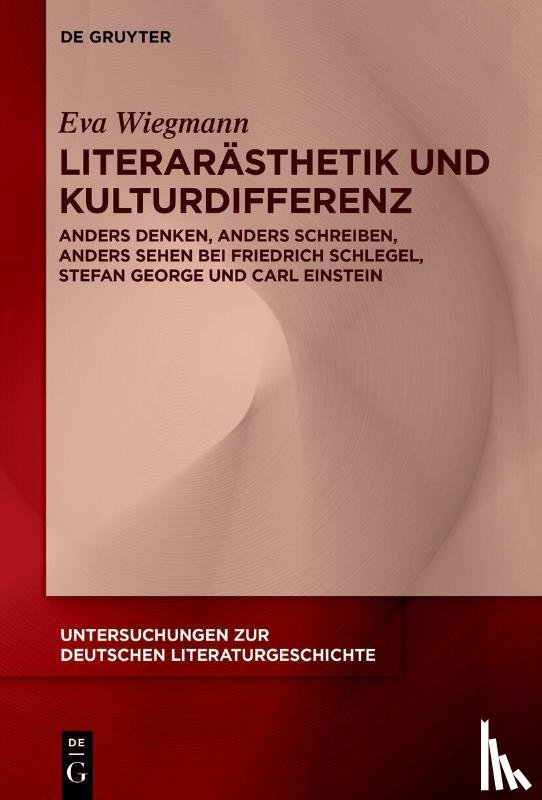 Wiegmann, Eva - Literarasthetik und Kulturdifferenz