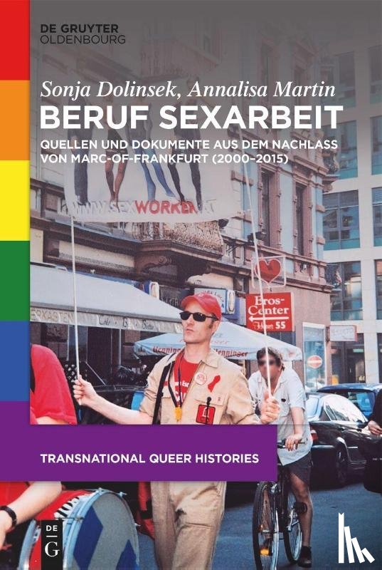 Dolinsek, Sonja, Martin, Annalisa - Beruf Sexarbeit