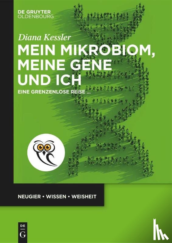 Kessler, Diana - Mein Mikrobiom, meine Gene und ich
