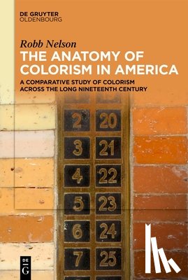 Nelson, Robb - The Anatomy of Colorism in America
