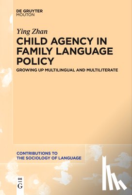 Zhan, Ying - Child Agency in Family Language Policy