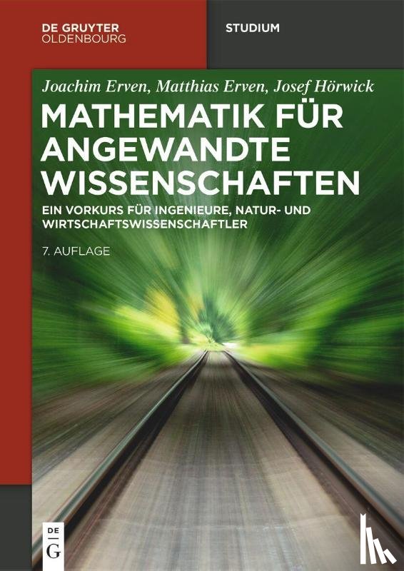 Erven, Joachim, Erven, Matthias, Horwick, Josef - Mathematik Fur Angewandte Wissenschaften