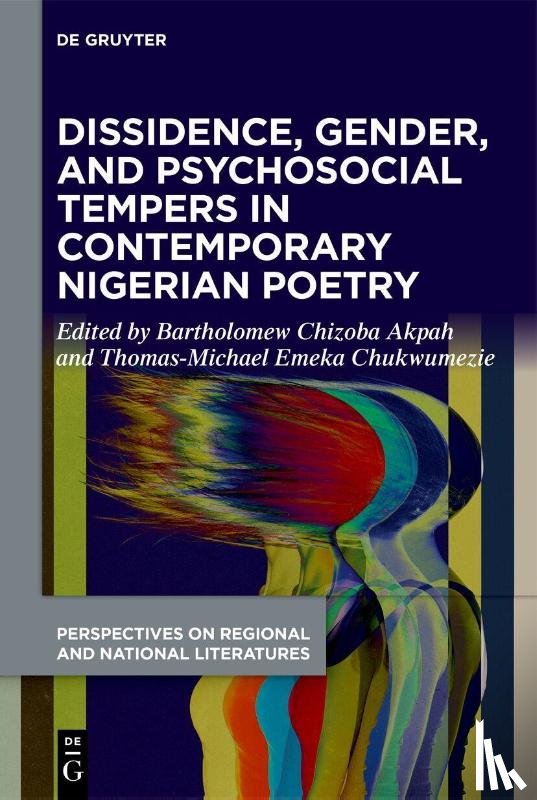  - Dissidence, Gender, and Psychosocial Tempers in Contemporary Nigerian Poetry