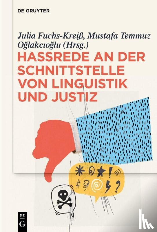  - Hassrede an der Schnittstelle von Linguistik und Justiz