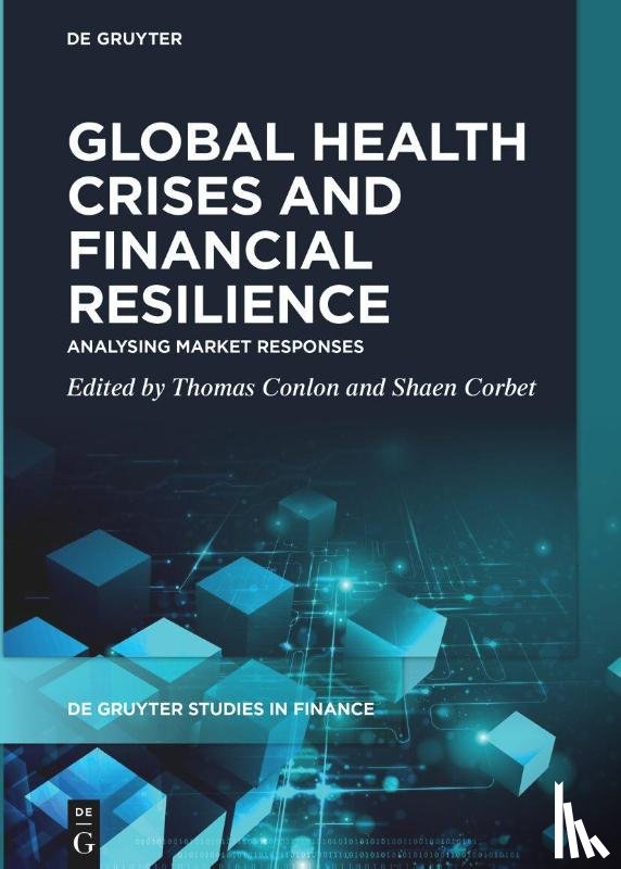 Conlon, Thomas, Corbet, Shaen - Global Health Crises and Financial Resilience