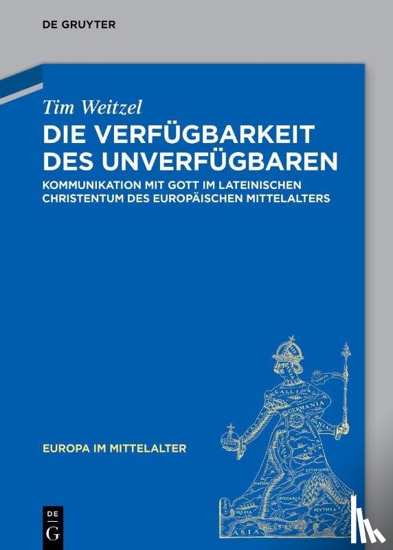 Weitzel, Tim - Die Verfügbarkeit des Unverfügbaren