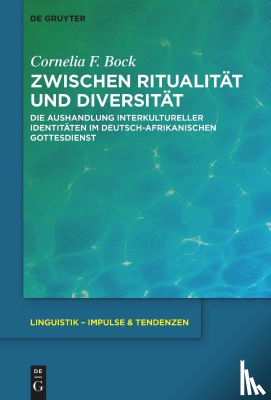 Bock, Cornelia F. - Zwischen Ritualitat und Diversitat