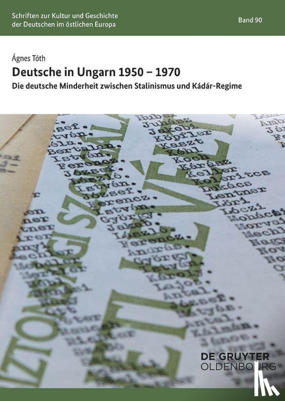 Tóth, Ágnes - Deutsche in Ungarn 1950-1970