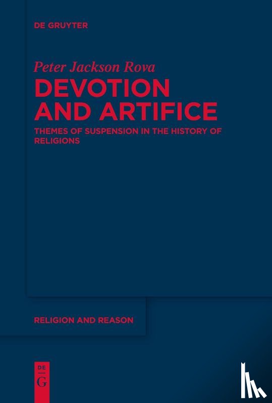 Jackson Rova, Peter - Devotion and Artifice