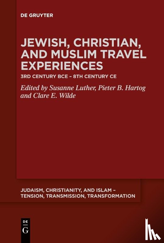  - Jewish, Christian, and Muslim Travel Experiences