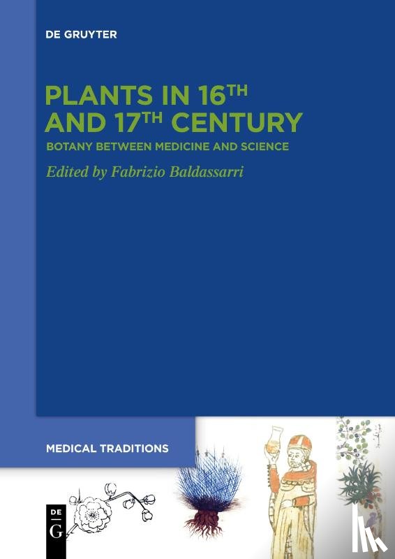  - Plants in 16th and 17th Century