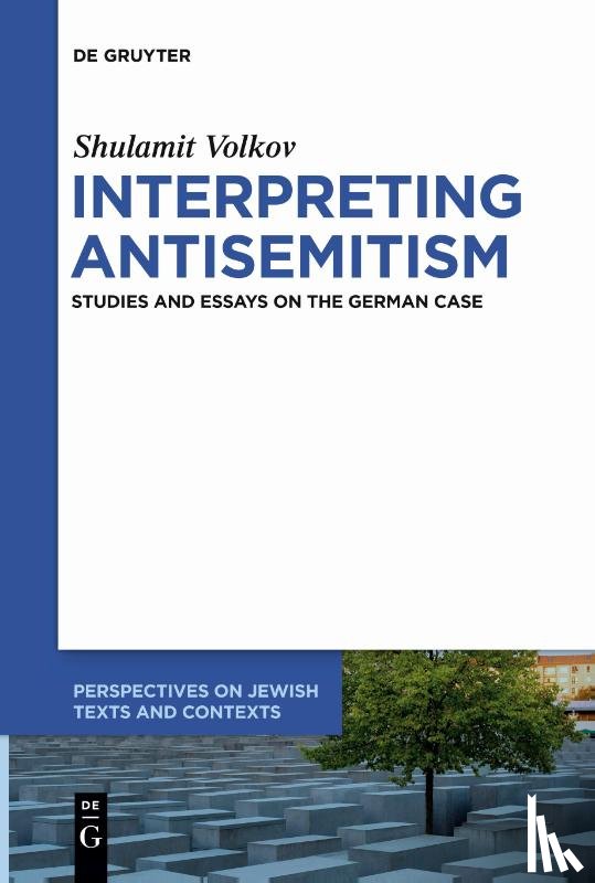 Volkov, Shulamit - Interpreting Antisemitism
