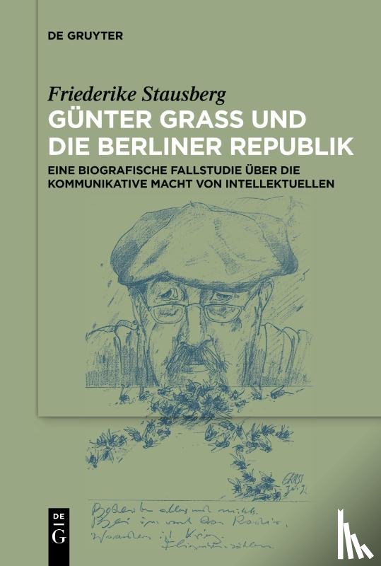 Stausberg, Friederike Laura - Gunter Grass und die Berliner Republik
